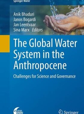 【预订】The Global Water System in the Anthr...