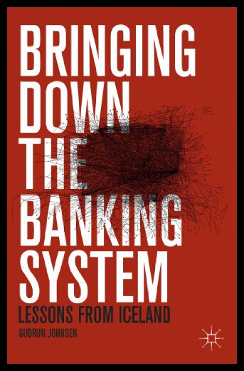 【预售】Bringing Down the Banking System: Lessons from Ic