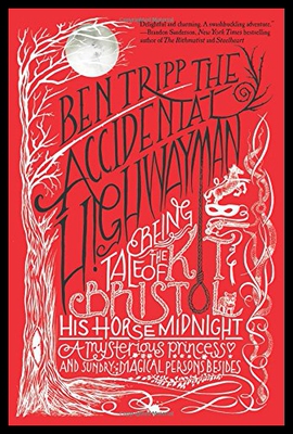 【预售】The Accidental Highwayman: Being the Tale of Kit