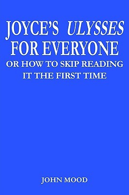 【预售】Joyce's Ulysses for Everyone: Or How to Skip Read...