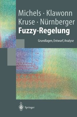 【预订】Fuzzy-Regelung: Grundlagen, Entwurf,...