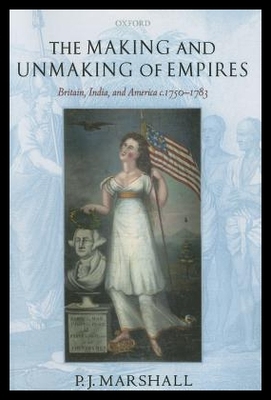 【预售】The Making and Unmaking of Empires: Britain, In