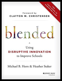 Improve Blended Schoo Innovation Using Disruptive