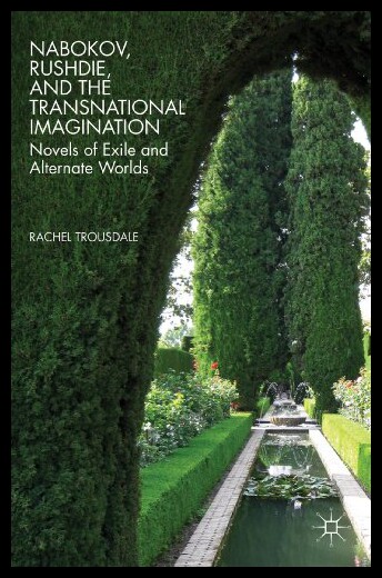 预订 【】Nabokov, Rushdie, and the Transnational Imaginati