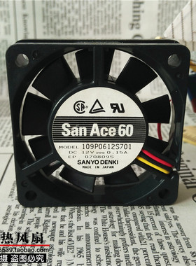 SANYO三洋 109p0612S701 12V 0.15A 6015 6CM 双滚珠散热风扇