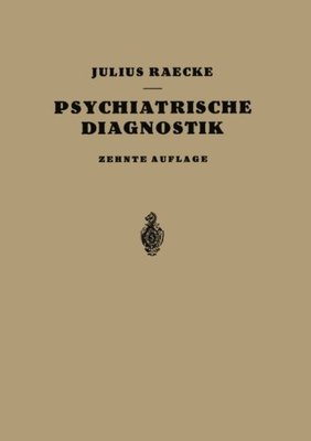 【预订】Grundriss Der Psychiatrischen Diagnostik