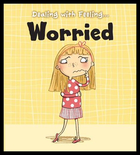 【预售】Dealing With Feeling Worried...