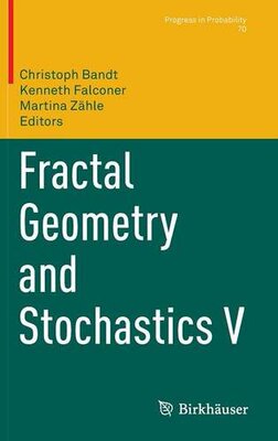 【预订】Fractal Geometry and Stochastics V