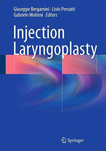 【预订】Injection Laryngoplasty