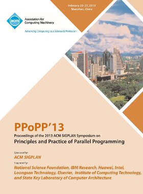 【预售】Ppopp13 Proceedings of the 2013 ACM Sigplan Sympo...