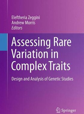 【预订】Assessing Rare Variation in Complex Traits