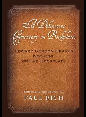 【预售】A Definitive Commentary on Bookplates