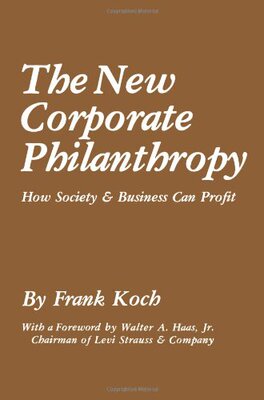 【预售】The New Corporate Philanthropy: How Society an...