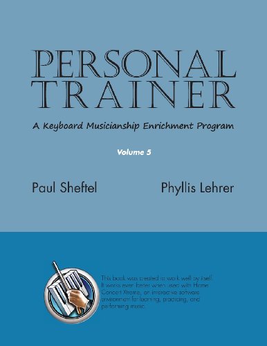 【预售】Personal Trainer: A Keyboard Musicianship Enri...