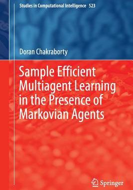 【预订】Sample Efficient Multiagent Learning...