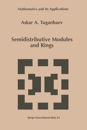 【预订】Semidistributive Modules and Rings