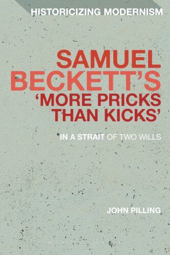 【预售】Samuel Beckett's 'More Pricks Than Kicks': In ...