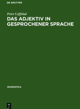 【预售】Das Adjektiv in Gesprochener Sprache...