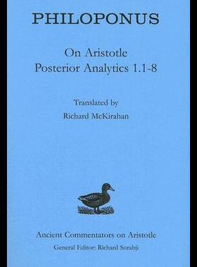 【预售】Philoponus: On Aristotle Posterior Analytics 1.1-