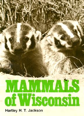 【预售】Mammals of Wisconsin Mammals of Wisconsin Mamma