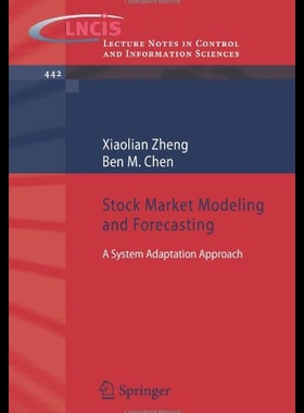 【预售】Stock Market Modeling and Forecasting: A System A