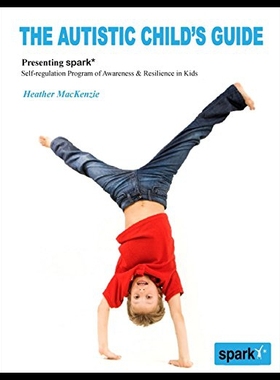 【预售】The Autistic Child's Guide: Presenting Spark* (Se