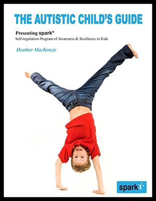 【预售】The Autistic Child's Guide: Presenting Spark* (Se