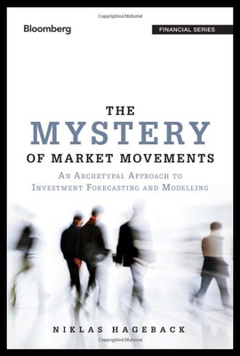 【预售】The Mystery of Market Movements: An Archetypal Ap