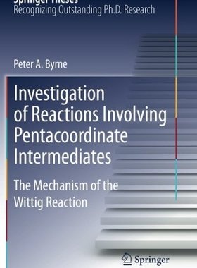 【预订】Investigation of Reactions Involving...
