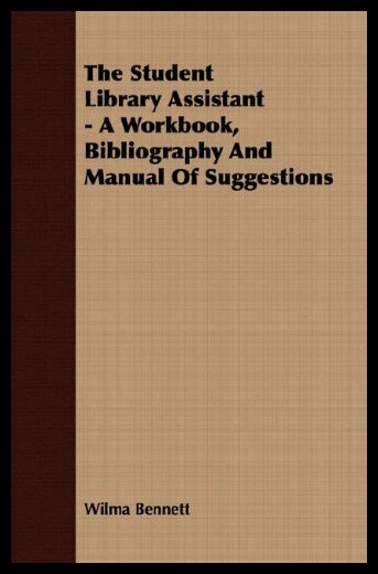【预售】The Student Library Assistant - A Workbook, Bibli
