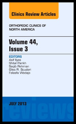 【预售】Volume 44, Issue 3, an Issue of Orthopedic Clinic