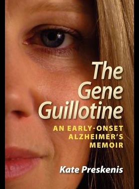 【预售】The Gene Guillotine: An Early-Onset Alzheimer's M