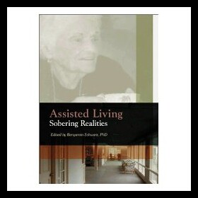 【预售】Assisted Living: Sobering Realities
