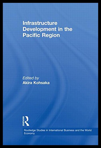 【预售】Infrastructure Development in the Pacific Region