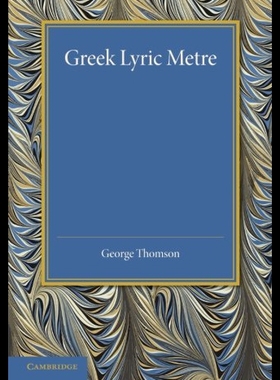 【预售】Greek Lyric Metre