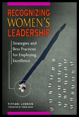 【预售】Recognizing Women's Leadership: Strategies and Be