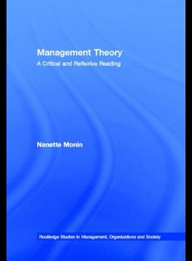 【预售】Management Theory: A Critical and Reflexive Rea