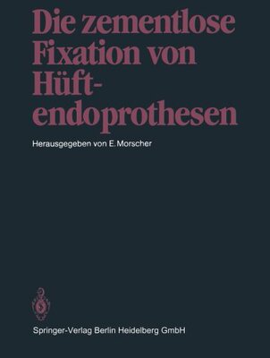 【预订】Die Zementlose Fixation Von Huftendo...