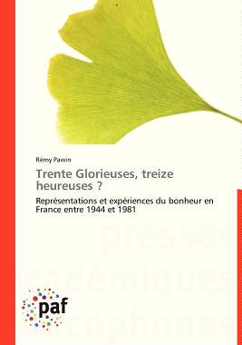 【预售】Trente Glorieuses, Treize Heureuses ?