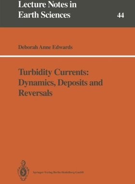 【预订】Turbidity Currents: Dynamics, Deposi...