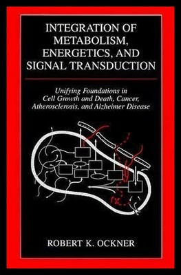 【预售】Integration of Metabolism, Energetics, and Sign