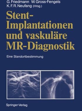 【预订】Stent-Implantationen Und Vaskulare M...