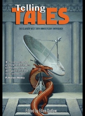 【预售】Telling Tales: The Clarion West 30th A
