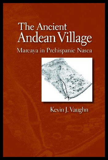 【预售】The Ancient Andean Village: Marcaya in Prehispani