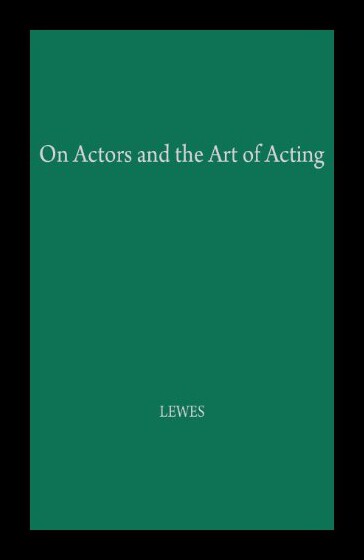 【预售】On Actors and the Art of Acting