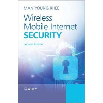 【预订】Wireless Mobile Internet Security 2E...