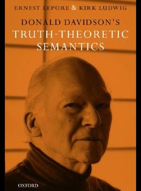 【预售】Donald Davidson's Truth-Theoretic Semantics