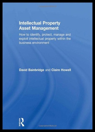 【预售】Intellectual Property Asset Management: How to Id