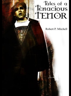 【预售】Tales of a Tenacious Tenor