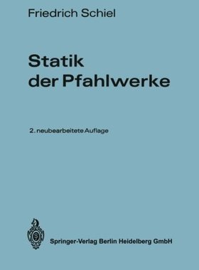 【预订】Statik Der Pfahlwerke